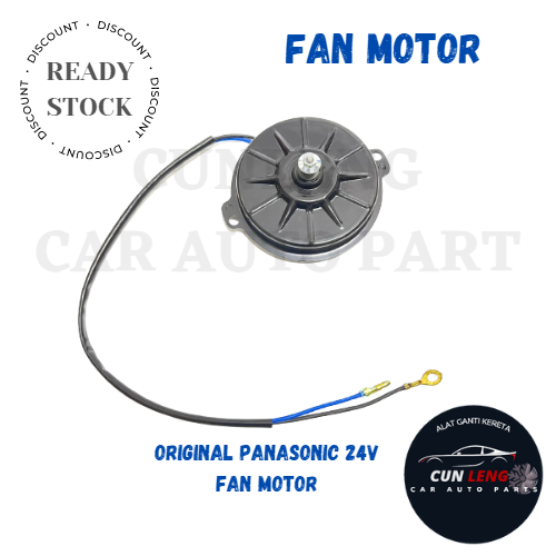 PANASONIC / POKKA 12V / 24V PROTON SAGA, PROTON WIRA, VAN, LORRY TRUCK FAN MOTOR