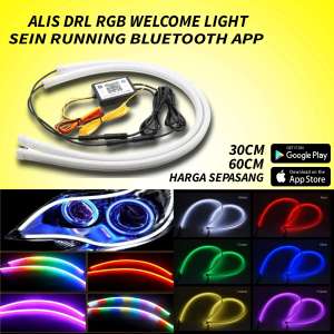 LAMPU LED ALIS DRL RGB WELCOME LIGHT SEIN RUNNING BLUETOOTH APP 30CM 60CM MOBIL MOTOR