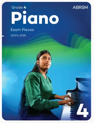 Piano Exam Pieces 2027 & 2028 ABRSM Grade 4