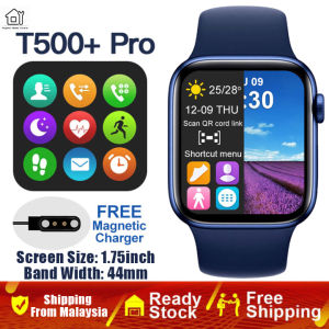 【Shipping From Malaysia】T500+ Smart Watch 1.75inch Full Touch Screen Series 8 Custom Wallpaer Bluetooth Call Music Smartwatch Smart Watch Waterproof Fitness Tracker