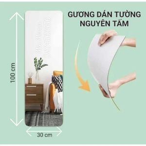 Gương Soi Toàn Thân Dán Tường Chống Vỡ Gương Kính Nguyên Khối Dán Tủ Cửa Tủ Nhà Tắm 30x100cm