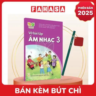 Sách Giáo Khoa Vở Bài Tập Âm nhạc 3 (Kết Nối) (Phiên Bản 2025) - Kèm Bút Chì