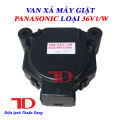 Van xả máy giặt Panasonic loại 36V1/W. 