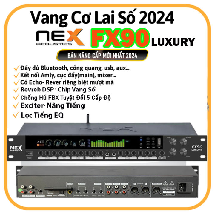 ( MẪU MỚI NÂNG CẤP ) Vang Cơ Lai Số NEX FX-90 LUXURY Phiên Bản Mới 2024 ...