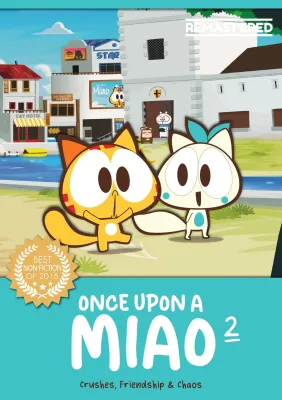 Once Upon a Miao 2: Crushes Friendship & Chaos (Remastered)