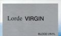 Lorde - Virgin ( Blood Vinyl / LP ) 2025. 
