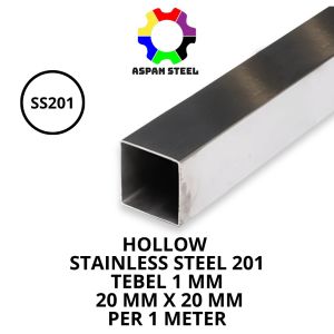 Hollow 20 mm x 20 mm x Tebel 1 mm stainless steel 201