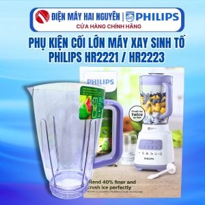 Phụ kiện:  cối  lớn máy xay sinh tố Philips HR 2221/ HR 2223 1.5 lít