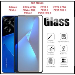 TECNO POVA 6 POVA 6 PRO POVA 5 POVA 5 PRO POVA 4 PRO POVA 4 POVA 3 POVA NEO 3 POVA 2 POVA NEO 2 TEMPERED GLASS FULL LEM CLEAR ANTI GORES KACA BENING TEMPRED SCREEN GUARD PELINDUNG LAYAR TECNO POVA 4 TECNO POVA 3 TECNO POVA2 TECNO POVA NEO 2