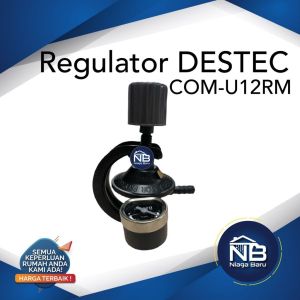 DESTEC COM-U12RM Regulator Gas Dengan Pengaman Ganda + Meteran