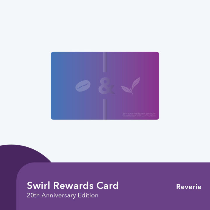 The Coffee Bean And Tea Leaf Swirl Rewards Card - Reverie | Lazada PH