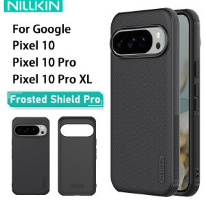 For Google Pixel 10 Pro XL Phone Case Nillkin Super Frosted Shield Pro Hard PC+TPU Shell Shockproof Back Cover