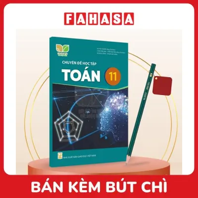 Sách Giáo Khoa Chuyên Đề Học Tập Toán 11 (Kết Nối) (Chuẩn) - Kèm Bút Chì