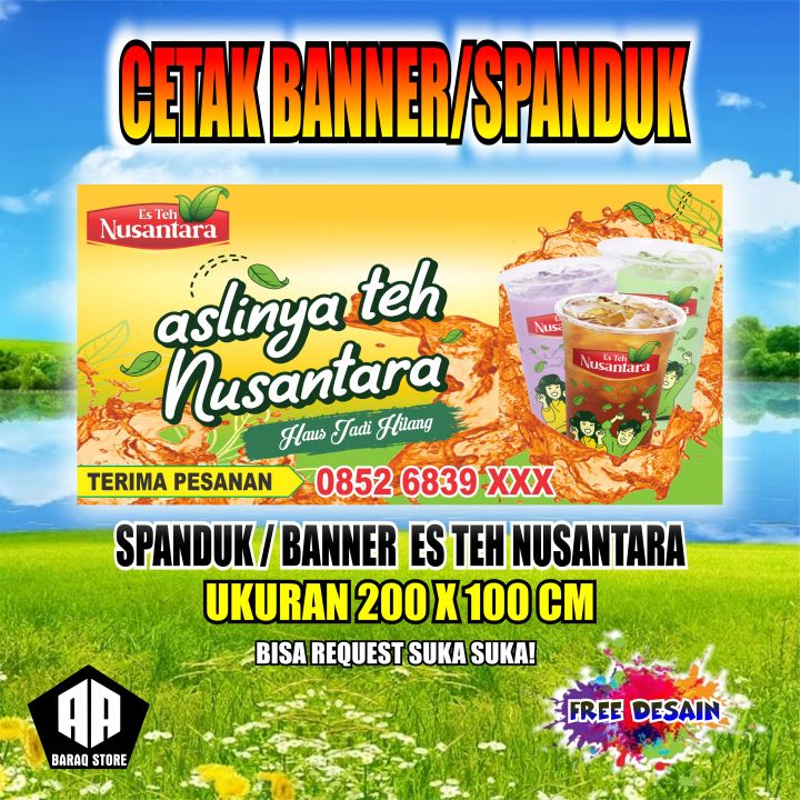 Cetak Banner Cetak Spanduk Es Teh Nusantara Ukuran 200x100 Cm Bisa