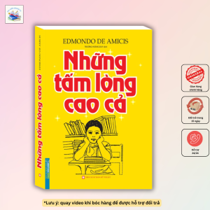 Những tấm lòng cao cả ( bìa mềm)-tái bản
