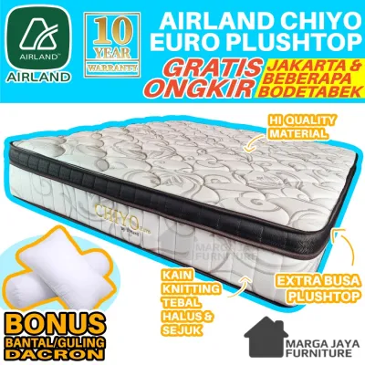 Spring Bed AIRLAND Chiyo Euro Plush Top Busa 120 160 180 200 cm Original 100% ORI Tempat Tidur Springbed Kasur Plushtop Single Twin Double Queen King
