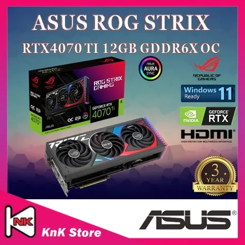 Asus ROG Strix GeForce RTX™ 4070 Ti 12GB GDDR6X OC Edition 12GB GDDR6 Graphic Card