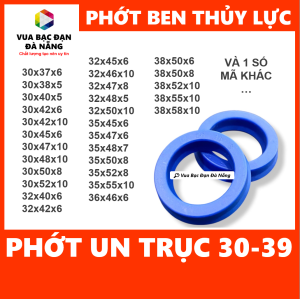 Phớt ben thủy lực xanh UN trục 30-39 đủ size 30x37x6 30x40x5 30x42x10 30x45x6 30x47x10 30x48x10 30x50x8 30x52x10 32x40x6