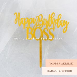 SFS - TOPPER AKRILIK HBD MOM DAD DADDY PAPA MAMA HONEY BOSS HAPPY BIRTHDAY