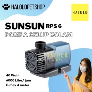 Pompa Kolam SUNSUN 6000 Liter SUNSUN RPS 6 Pompa Celup Hemat Listrik