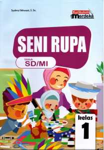 BUKU KELAS 1 KURIKULUM MERDEKA SEKOLAH DASAR ( SD )