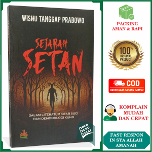Sejarah Setan dalam Literatur Kitab Suci dan Demonologi Kuno Karya Wisnu Tanggap Prabowo Penerbit Pustaka Al-Kautsar