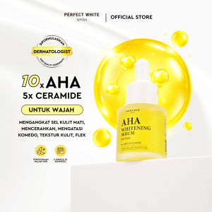 PERFECT WHITE AHA Whitening Serum for Face | 10X AHA 5X Ceramide | Serum Wajah | Mencerahkan Wajah