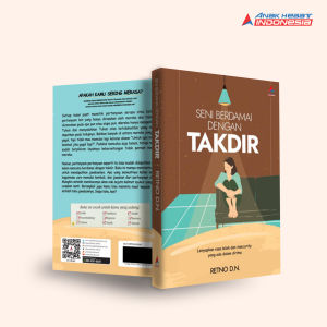 Buku Self Improvement Seni Berdamai dengan Takdir: Lenyapkan Rasa Lelah dan Insecurity