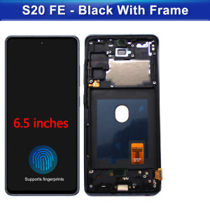 Original AMOLED Display For Samsung Galaxy S20 FE 4G 5G LCD Display Touch Screen Assembly For Samsung S20 FE G780F G781B LCD With Frame