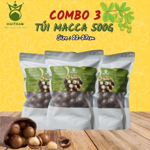 Combo 3 túi Hạt mắc ca sấy vùng Cao Nguyên Lâm Đồng - Mai Thao túi 500g (Loại 2) - Size 22-27