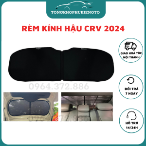 Rèm che nắng kính hậu Kính sau Cốp Rèm đuôi xe ô tô xe hơi chống nắngtia UV cho xe CRV 2024