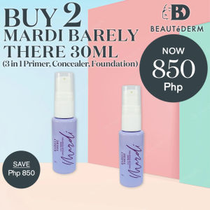 BEAUTeDERM Mardi Barely There (3 in 1 Primer Foundation Concealer - Matte Finish) 30ml Promo Buy 1 Take 1