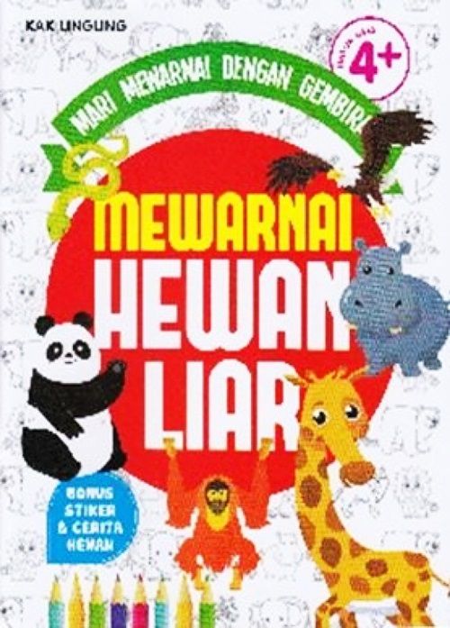 MARI MEWARNAI DENGAN GEMBIRA : MEWARNAI HEWAN LIAR | Lazada Indonesia