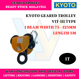KYOTO GEARED TROLLEY VIT-III TYPE (1T X 3M)
