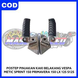 POSTEP FOOTSTEP PINJAKAN KAKI BELAKANG VESPA METIC SPRINT 150 PRIMAVERA 150 LX 125 S125 Motorcycle