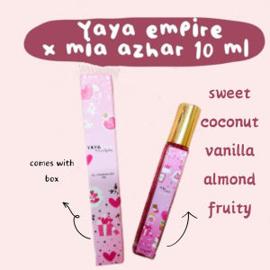 PERFUME YAYA EMPIRE X MIA AZAHAR ORIGINAL - Sarangheyo 10ML  Perfume  Yaya Perfume  Yaya Empire