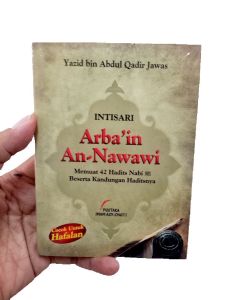 Buku Intisari Arbain An-Nawawi - Yazid Bin Abdul Qadir Jawas - Pustaka Imam Asy-Syafii