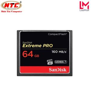 Thẻ Nhớ CompactFlash (CF) 64GB SanDisk Extreme Pro 1067X đọc 160MB/s ghi 150MB/s (Đen) Nhat Tin Authorised Store