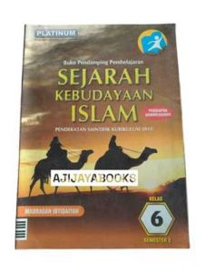 LKS PLATINUM KELAS 6 SEJARAH KEBUDAYAAN ISLAM SEMESTER 2 MI KURIKULUM 2013