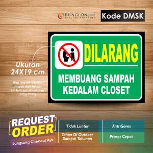 STIKER DILARANG MEMBUANG SAMPAH KEDALAM KLOSET + LAMINASI KODE DMSK HIJAU
