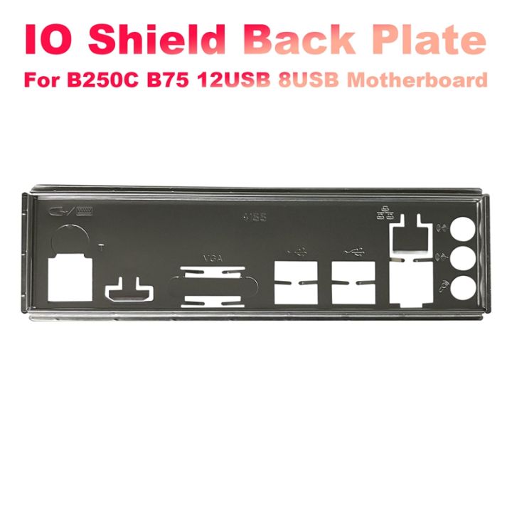 I/O Shield Back Plate for B250C B75 12USB B75 8USB Mining