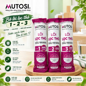 BỘ 3 LÕI LỌC THÔ MUTOSI ĐÚC LIỀN – LỌC SẠCH CẶN BẢO VỆ MÀNG RO