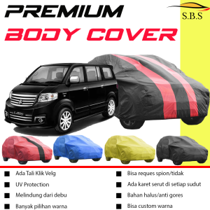 PREMIUM Body Cover Mobil APV Sarung Mobil APV Mobil apv arena apv luxury LUXIO Grandmax Grandvitara escudo 1.6 escudo 2.0 escudo jlx