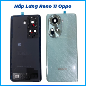 Nắp lưng reno 11 oppo hàng mới về kèm kính camera chất lượng cao chuẩn màu