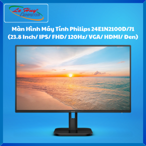 Màn Hình Máy Tính LCD Philips 24E1N2100D/71- 27E1N2100D/71 (27 inch - FullHD - IPS - HDMI - DVI - VGA - 120HZ) Black - Hàng Chính Hãng