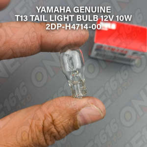 YAMAHA GENUINE T13 TAIL LIGHT BULB 12V 10W 2DP-H4714-00 FOR NMAX V1