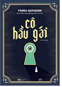 Sách - Cô Hầu Gái - Freida McFadden
