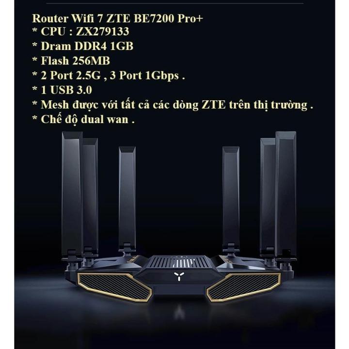 [ New Seal ] Bộ phát Wifi 7 Router ZTE BE5100 , BE5100 Pro+ , BE6800 ...