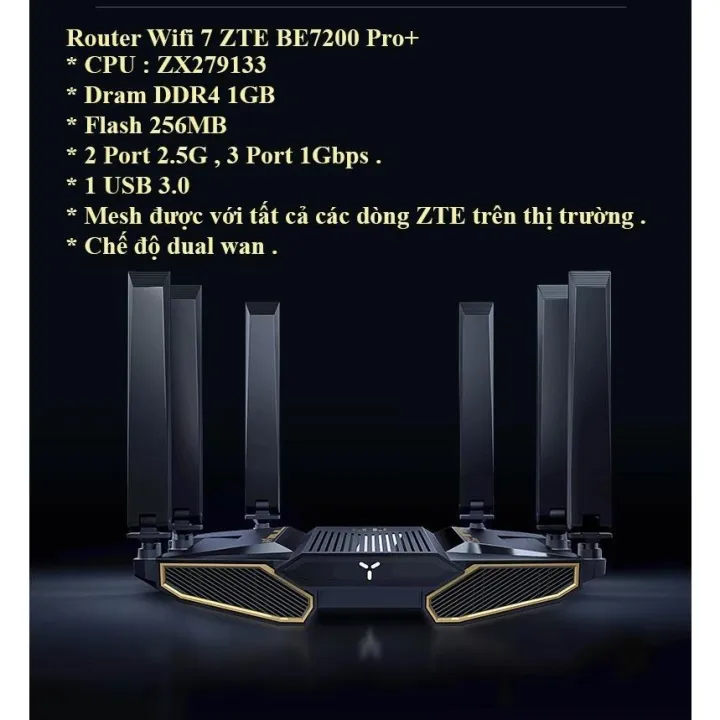 [ New Seal ] Bộ phát Wifi 7 Router ZTE BE5100 , BE5100 Pro+ , BE6800 ...