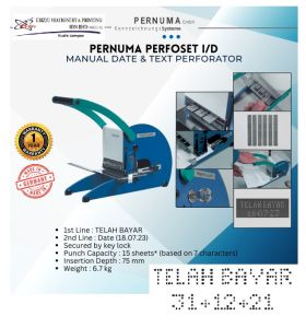 PERNUMA Manual Date & Text Perforator Perfoset I/D (Perfoset ID) Electric Perforators (2 Line - TELAH BAYAR & Date) - 20 sheet Mesin Perferator Kertas